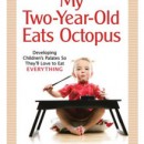 my-two-year-old-eats-octopus