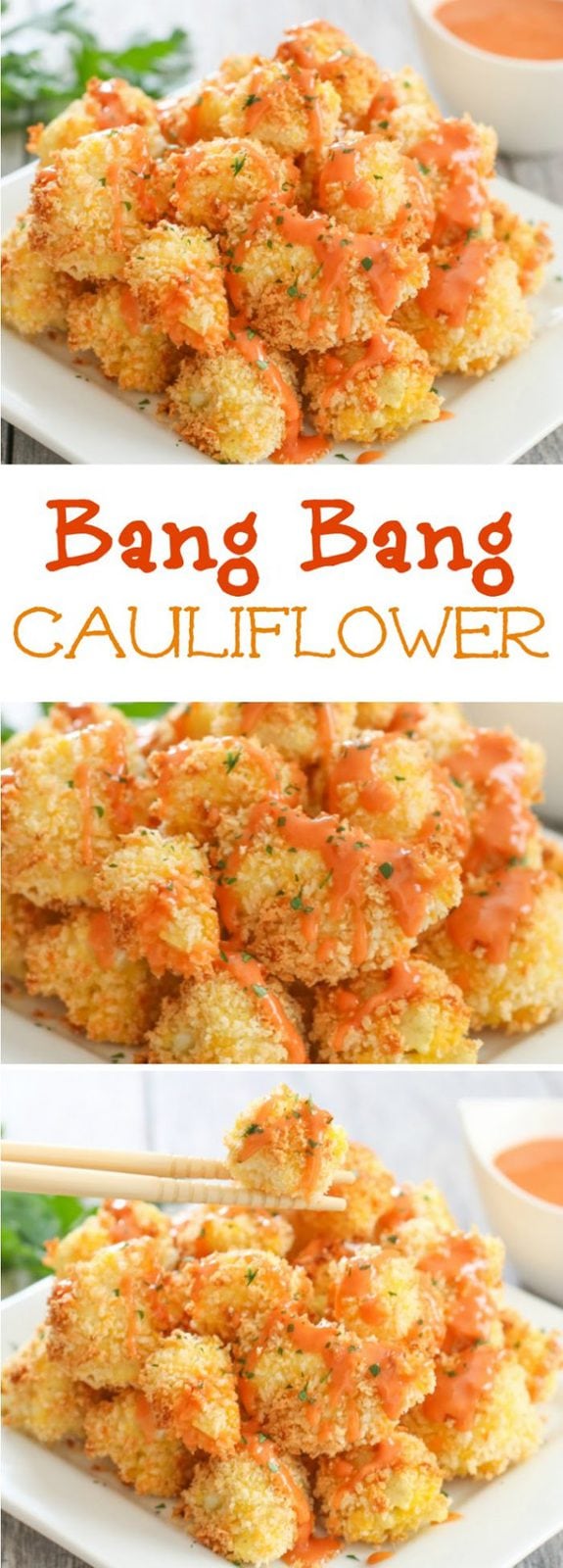 Bang Bang Cauliflower