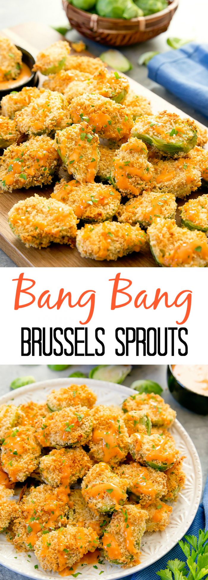 Bang Bang Crispy Brussels Sprouts