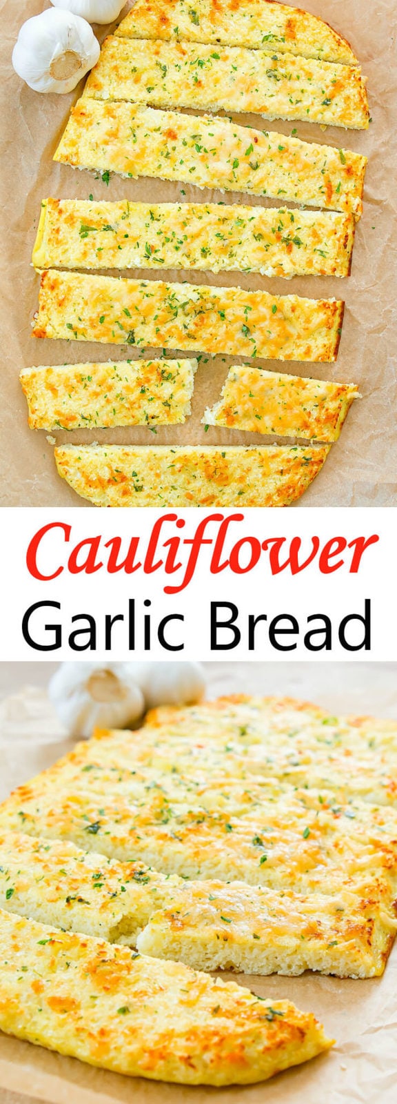Cauliflower Garlic Bread
