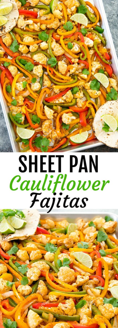 Sheet Pan Cauliflower Fajitas - Kirbie's Cravings